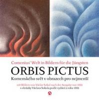 Orbis Pictus - Komenského svět v obrazech pro nejmenší