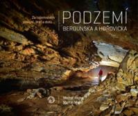Podzemí Berounska a Hořovicka - Za tajem