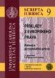 Příklady z evropského práva 5. doplněné a přepracované vydání