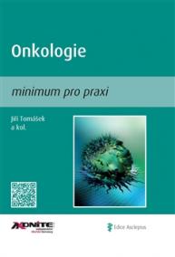 Onkologie - minimum pro praxi