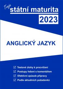 Tvoje státní maturita 2023 - Anglický jazyk