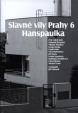 Slavné vily Prahy 6 – Hanspaulka