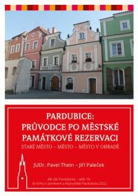 Pardubice - Průvodce po městské památkové rezervaci