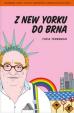 Z New Yorku do Brna