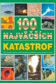 100 najväčších katastrof