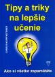 Tipy a triky na lepšie učenie