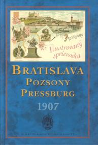 Bratislava - Pozsony - Pressburg 1907