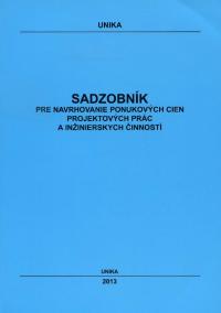 Sadzobník pre navrhovanie ponukových cien projektových prác a inžinierskych činností