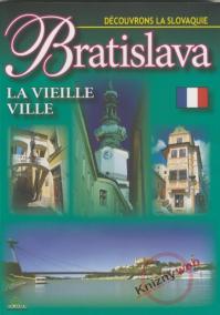 Bratislava La Vieille ville - Découvrons La Slovaquie