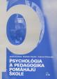 Psychológia a pedagogika pomáhajú škole