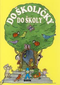 Do školičky, do školy - 11. vydanie
