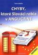 Chyby ktoré Slováci robia v angličtine 2. vyd