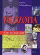 Filozofia - Čo by sme mali vedieť