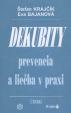 Dekubity prevencia a liečba v praxi