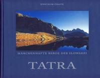 Tatry /nem.- Tatra märchenhafte Berge der Slowakei