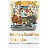 Jezuita a františkán fajčia fajku...