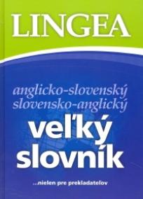 Anglicko-slovenský slovensko-anglický veľký slovník...nielen pre prekladateľov