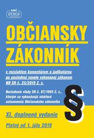 Občiansky zákonník – XI. novelizované vydanie platný od 1. júla 2019