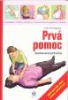 Prvá pomoc - ilustrovaná príručka