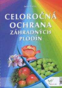 Celoročná ochrana záhradných plodín