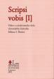 Scripsi vobis [I]