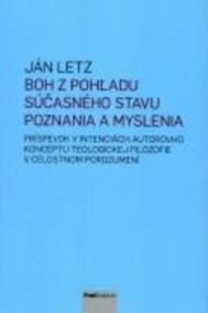 Boh z pohľadu súčasného stavu poznania a myslenia