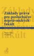 Základy práva pre poslucháčov neprávnických fakúlt