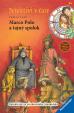 Marco Polo a tajný spolok-Detektívi v čase 8