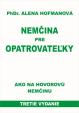 Nemčina pre opatrovateľky-3.vyd.-ako na hovorovú nemčinu