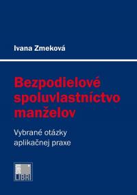 Bezpodielové spoluvlastníctvo manželov