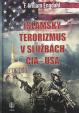 Islamský terorizmus v službách CIA - USA