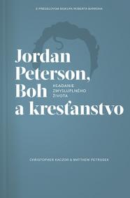 Jordan Peterson, Boh a kresťanstvo