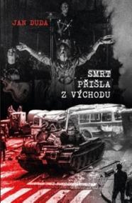 Smrt přišla z východu