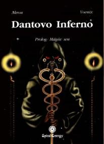 Dantovo inferno - Mágův sen