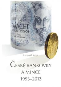 České bankovky a mince 1993 – 2012