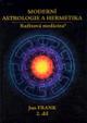 Moderní astrologie a hermetika 2. díl