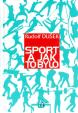 Sport a jak to bylo