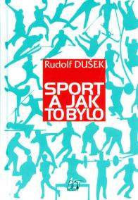 Sport a jak to bylo