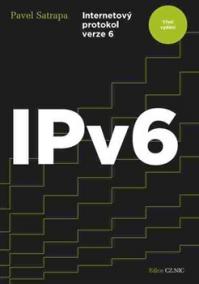 IPv6 - Internetový protokol verze 6