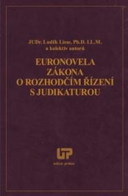 Euronovela zákona o rozhodčím řízení s judikaturou