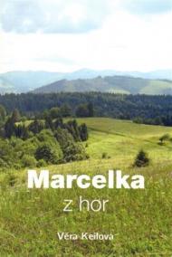 Marcelka z hor, 2. vydání