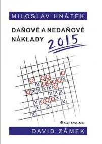 Daňové a nedaňové náklady 2015