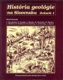 História geológie na Slovensku: Zväzok 1