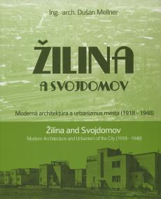 Žilina a Svojdomov