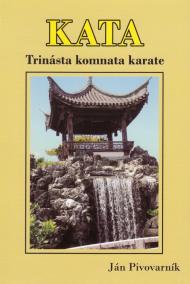 KATA – Trinásta komnata karate