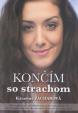 Končím so strachom