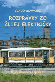 Rozprávky zo žltej električky