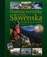 História turistiky na území Slovenska-Od štúrovcov po dnešok