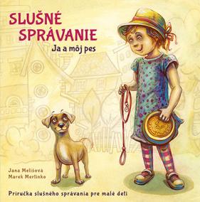 Slušné správanie - Ja a môj pes