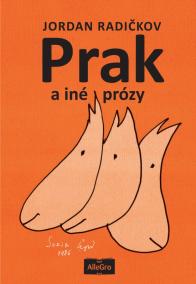 Prak a iné prózy